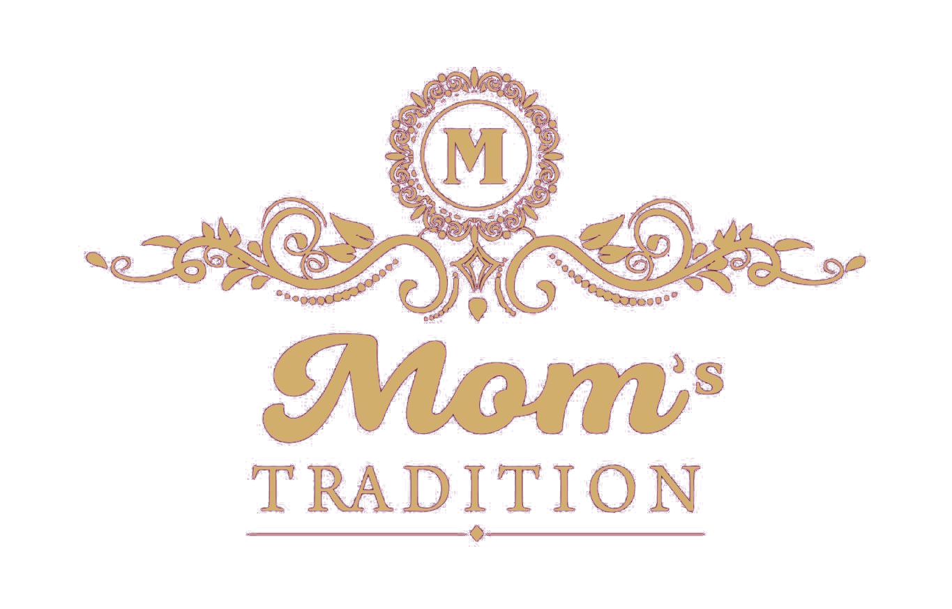 Mom's Tradition